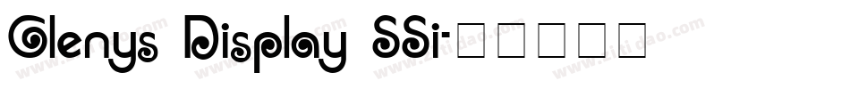 Glenys Display SSi字体转换